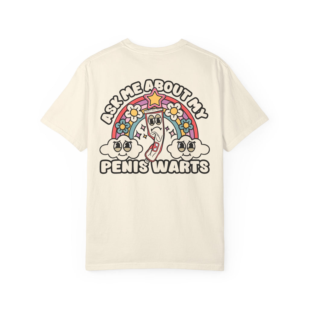 Adult Humor "Ask Me About My Penis Warts" Double-Sided Retro Tee