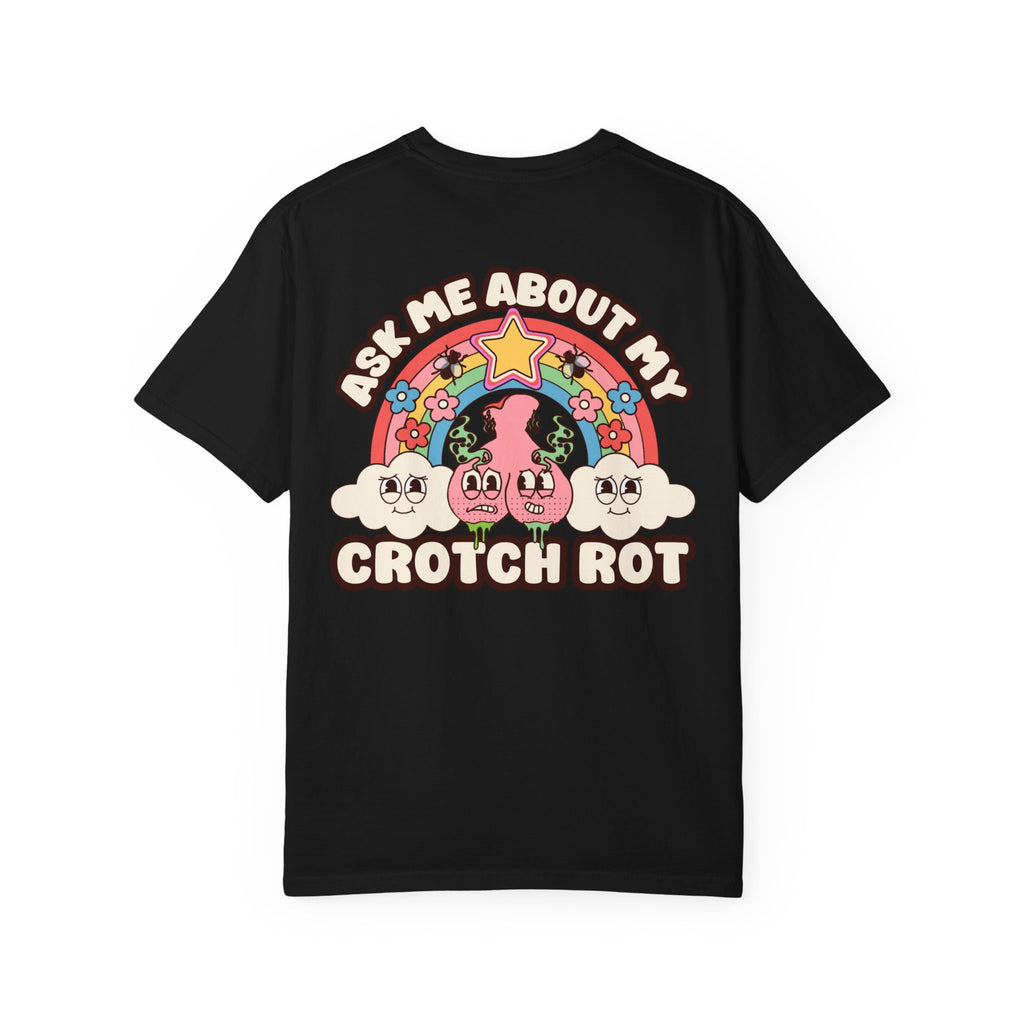 Funny Ask Me About My Crotch Rot T-Shirt - Retro Adult Humor Gift Tee