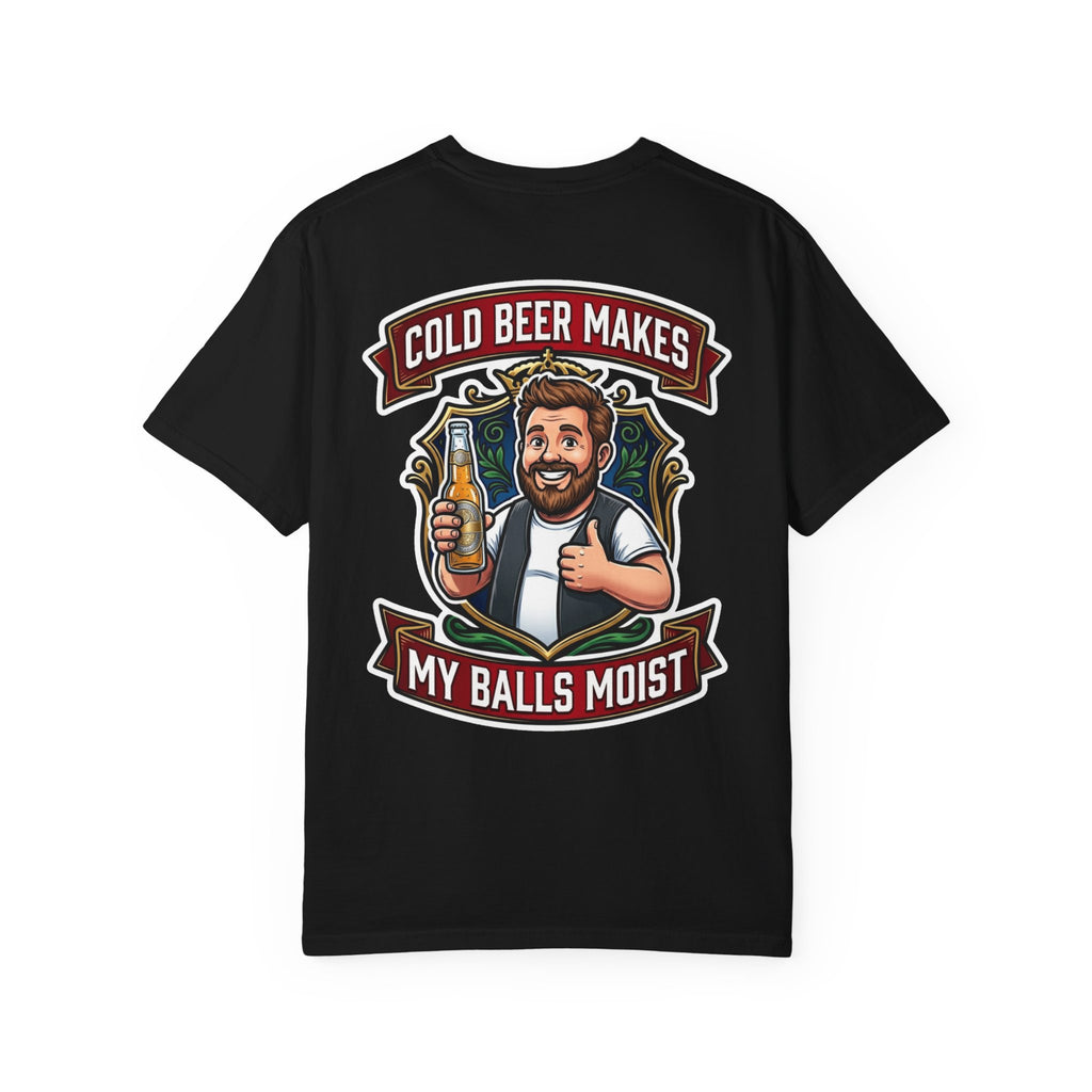 Funny Cold Beer Makes My Balls Moist T-Shirt - Retro Drinking Humor Gift Tee