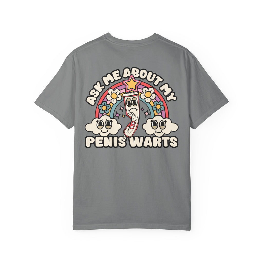 Adult Humor "Ask Me About My Penis Warts" Double-Sided Retro Tee