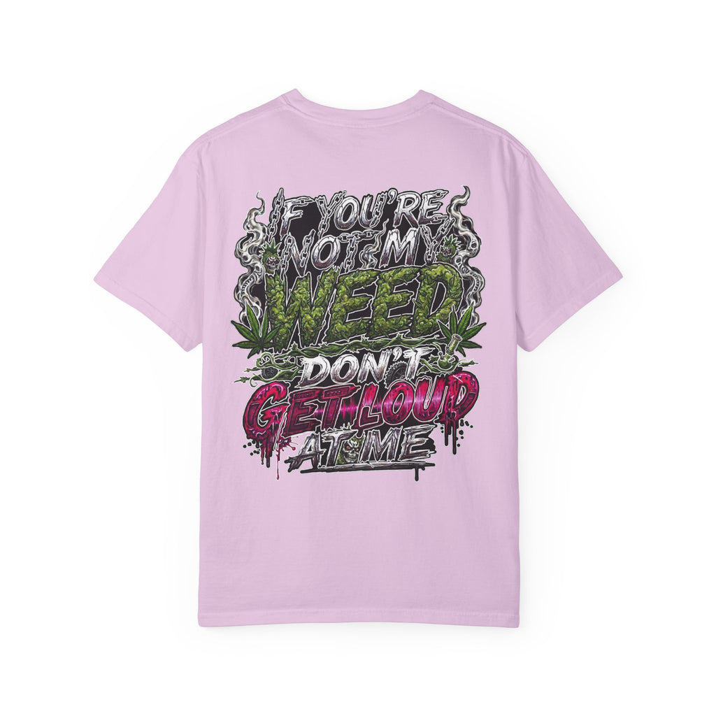 Loud Weed Gritty Graphic T-Shirt