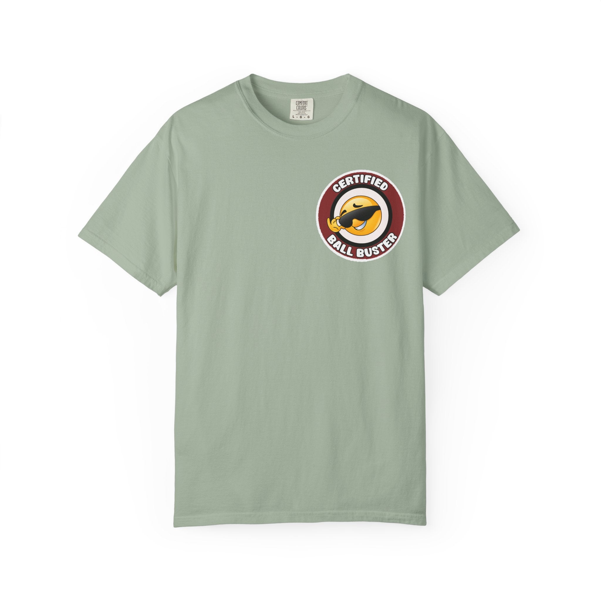 Adult Humor "Certified Ball Buster" Double-Sided Tee
