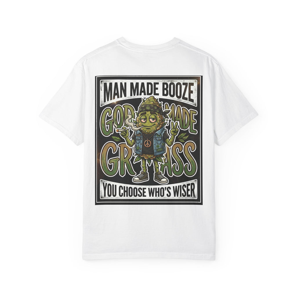 Man Made Booze God Made Grass Retro 1980s Biker Bud Graphic Tee