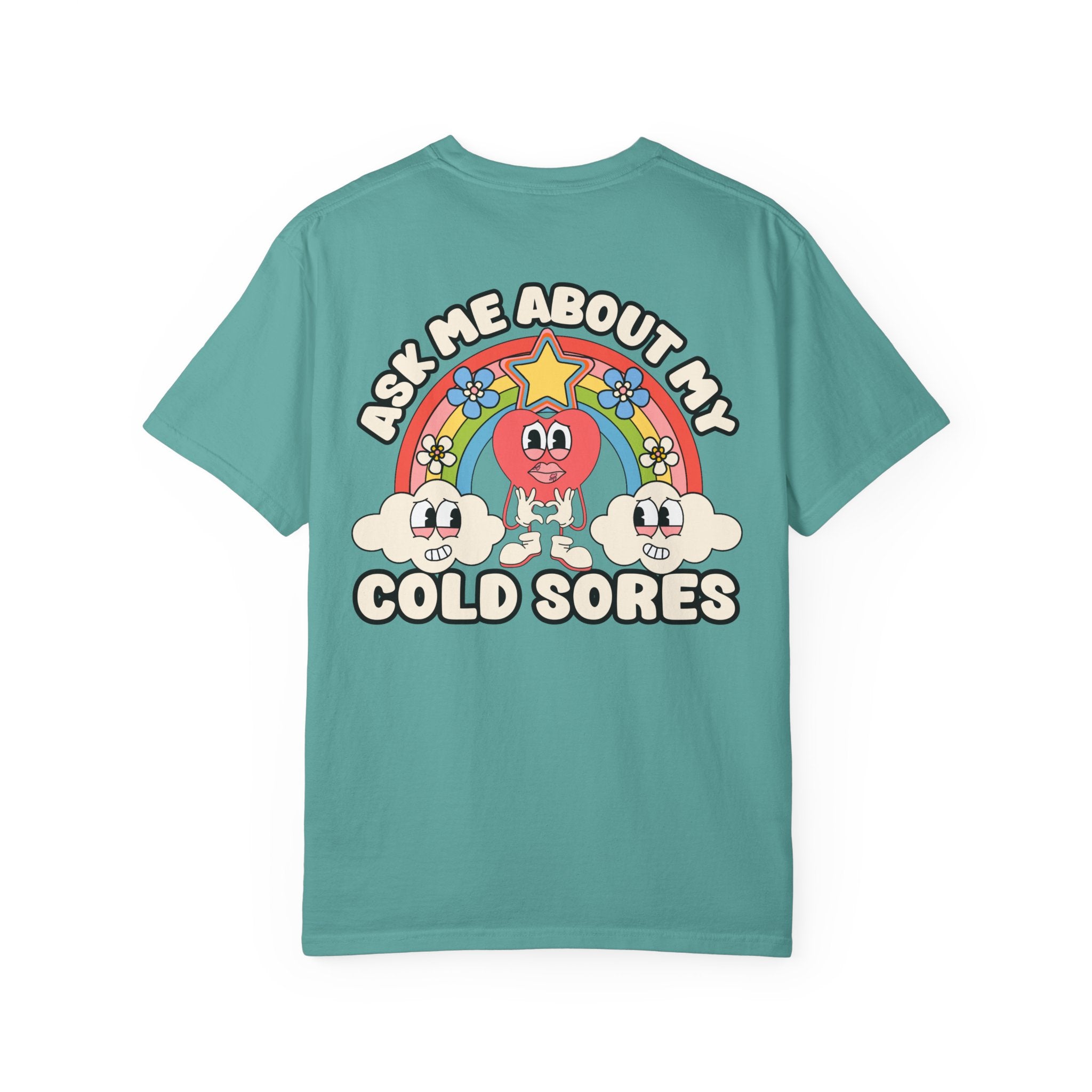 Adult Humor "Ask Me About My Cold Sores" Double-Sided Retro Tee