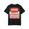 Funny Subject To Spontaneous Outbursts Of Sarcasm T-Shirt - Distressed Warning Sign Tee