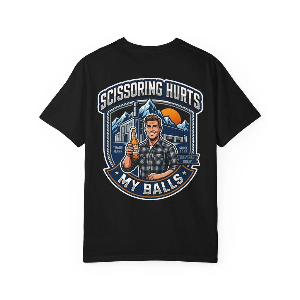 Funny Scissoring Hurts My Balls T-Shirt - Retro Mountain Beer Humor Gift Tee