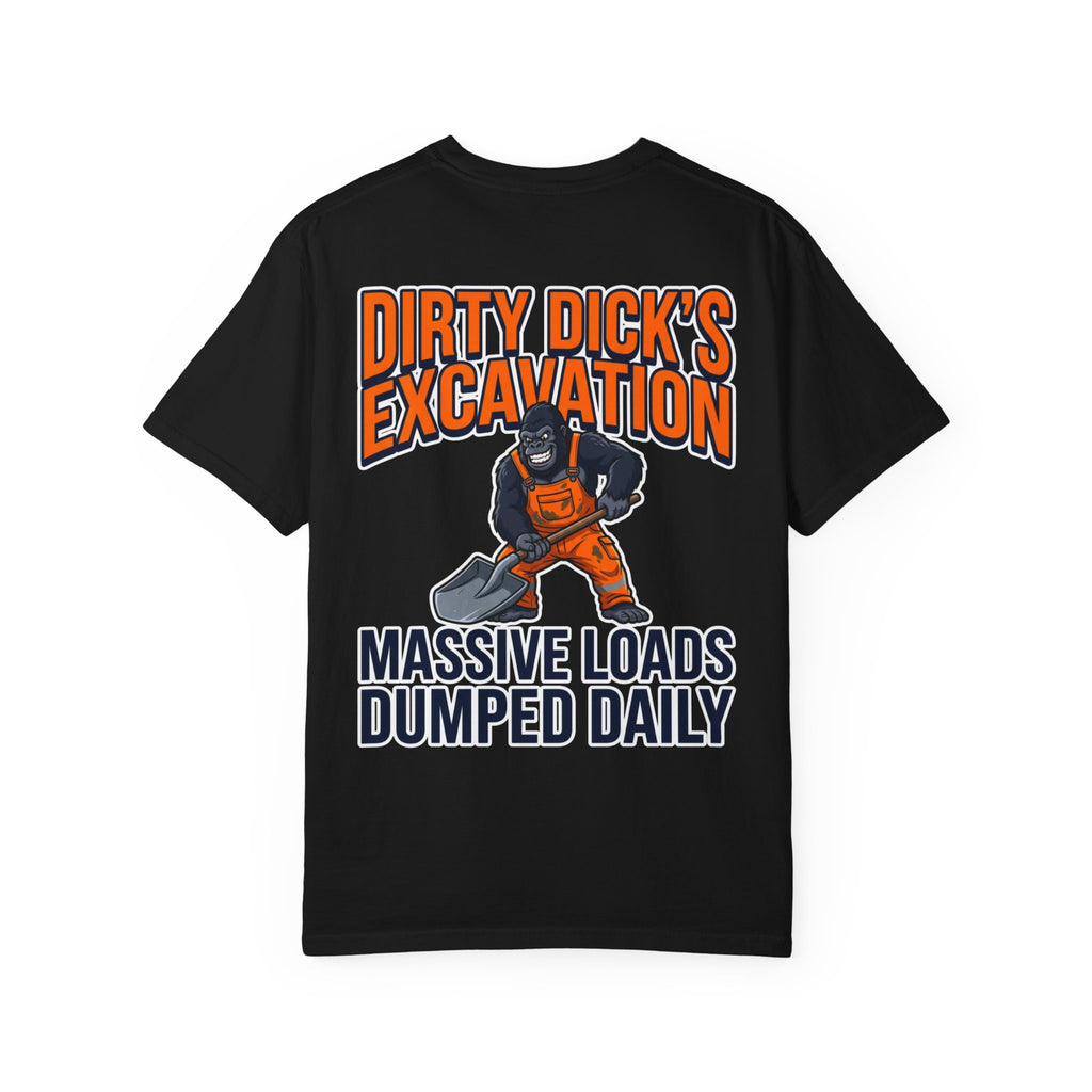 Dirty Dick's Excavation Funny Construction Shirt - Sarcastic Blue Collar Gift Tee