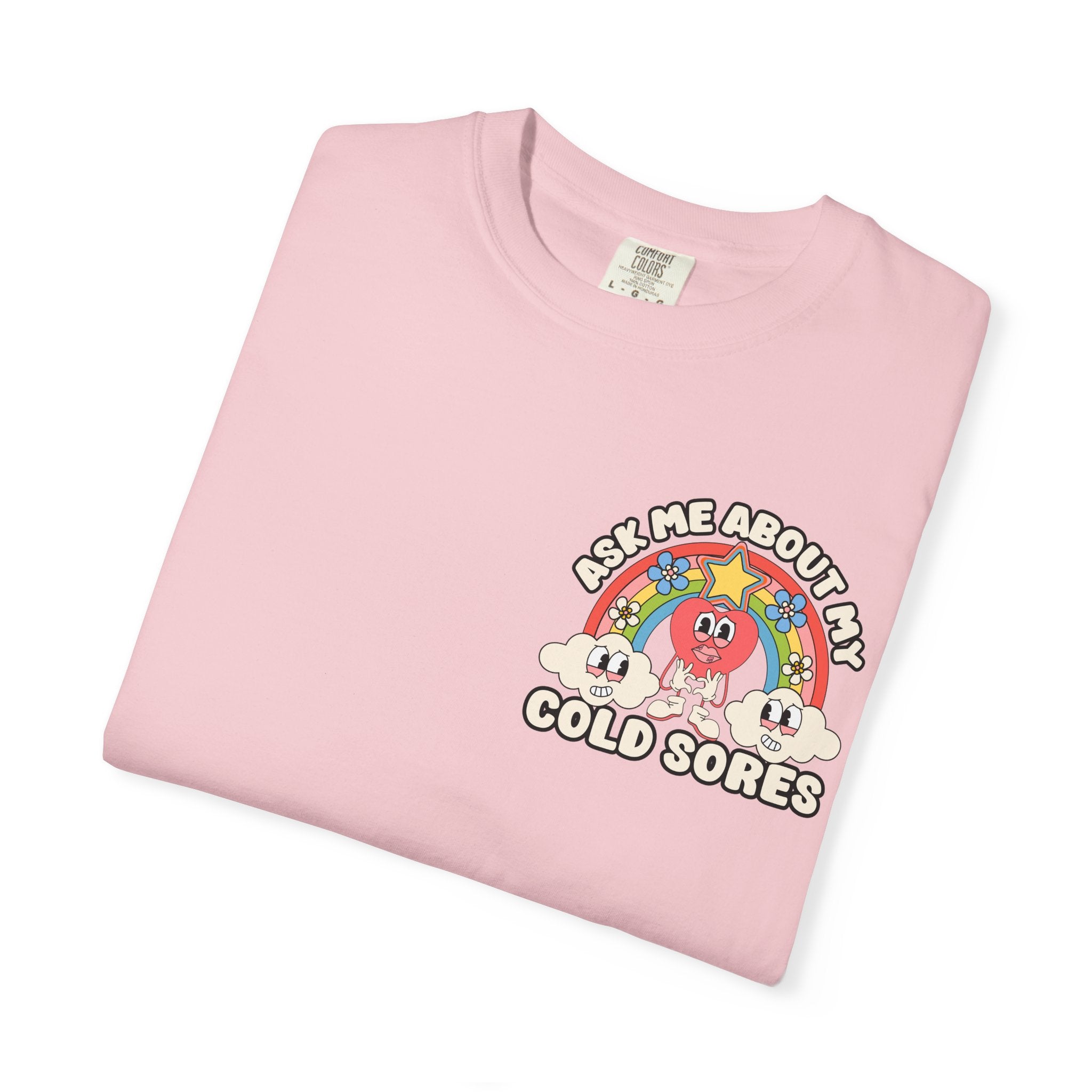 Adult Humor "Ask Me About My Cold Sores" Double-Sided Retro Tee
