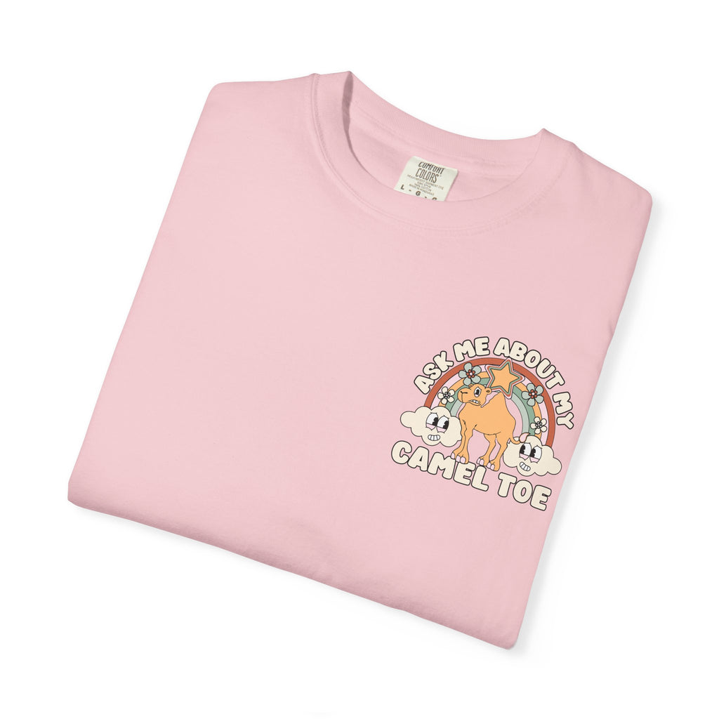 Adult Humor "Ask Me About My Camel Toe" Double-Sided Retro Tee