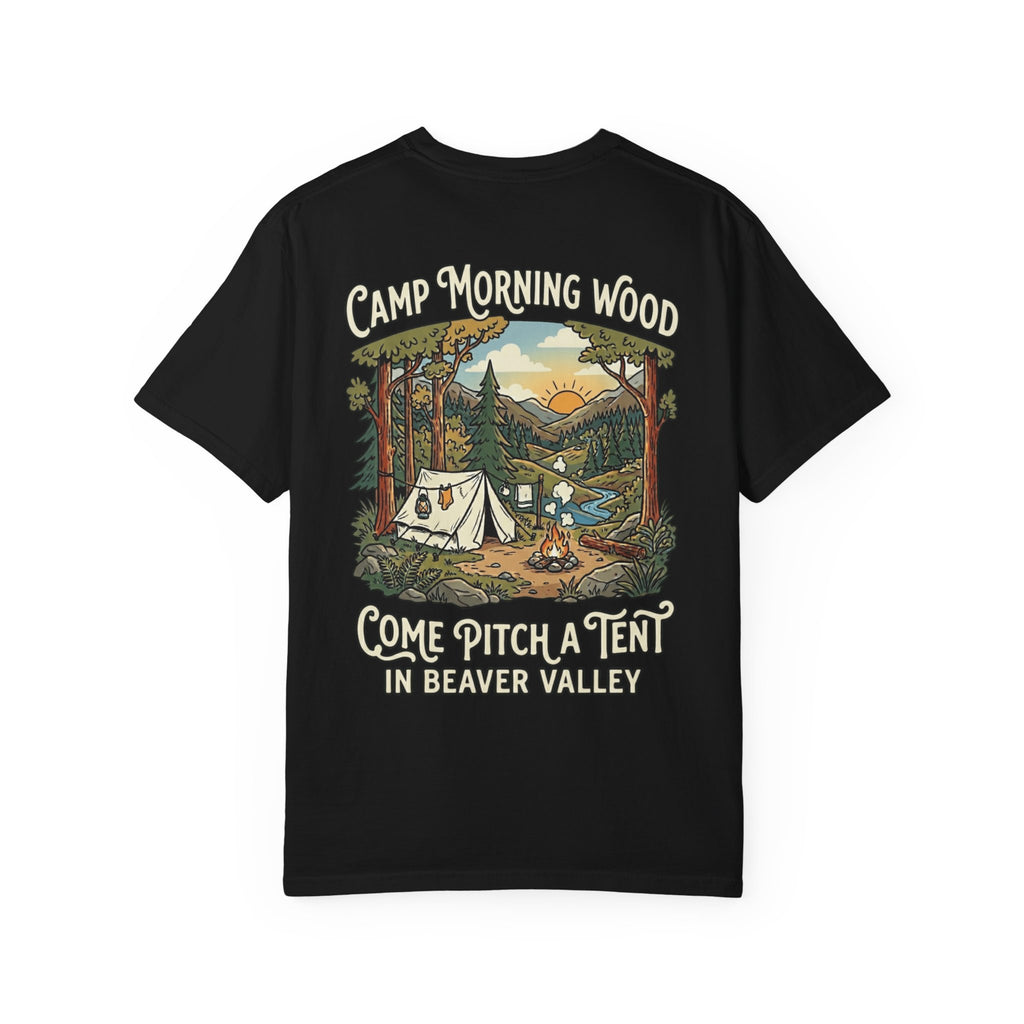 Funny Camp Morning Wood T-Shirt - Come Pitch A Tent In Beaver Valley Retro Camping Tee