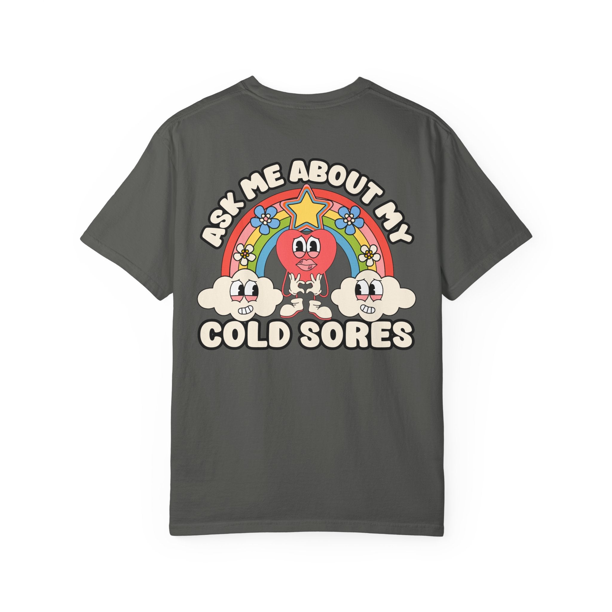 Adult Humor "Ask Me About My Cold Sores" Double-Sided Retro Tee