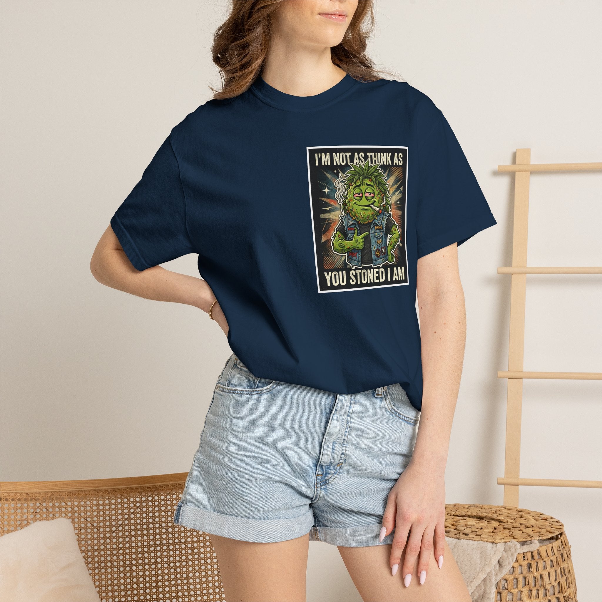 I'm Not As Think As You Stoned I Am Funny Bud Retro Graphic Tee