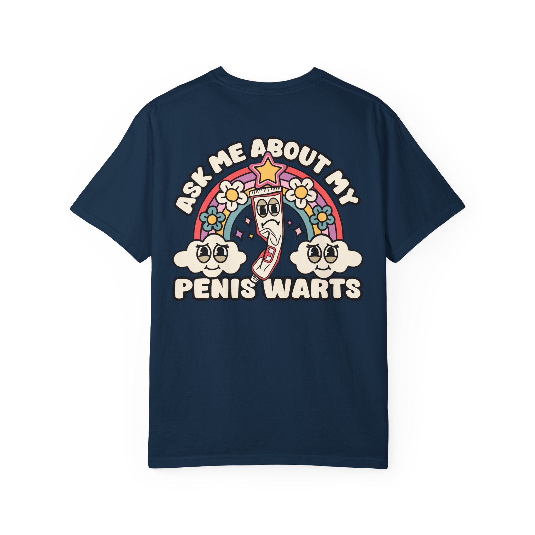 Adult Humor "Ask Me About My Penis Warts" Double-Sided Retro Tee